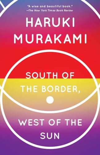 South of the Border, West of the Sun: A Novel (Vintage International) von Vintage